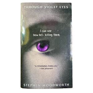 Through Violet Eyes by Stephen Woodworth - 2004